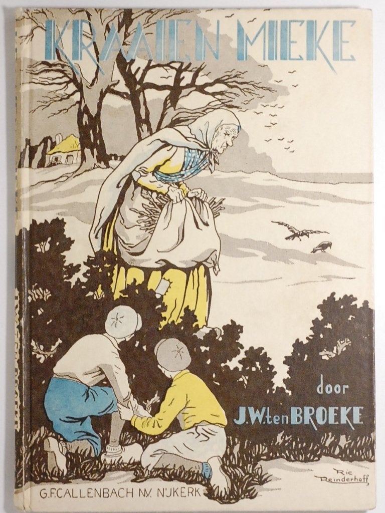 Jeugdboek: Kraaien Mieke - J.W. ten Broeke (Zondagsschool), Antiek en Kunst, Antiek | Boeken en Bijbels, Verzenden