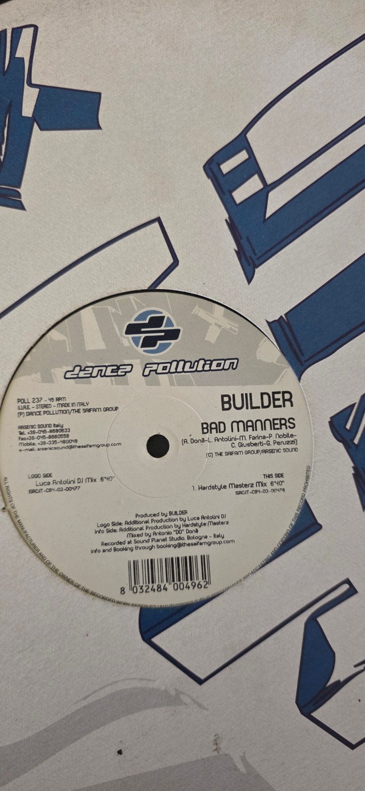 Hardstyle Plaat - Builder - Bad Manners (Dance Pollution), Cd's en Dvd's, Vinyl | Dance en House, Gebruikt, 12 inch, Ophalen of Verzenden