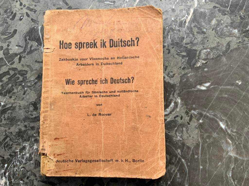 Hoe spreek ik Duits? Zakboekje voor Vlaamse en Hollandse Arb, Ophalen of Verzenden