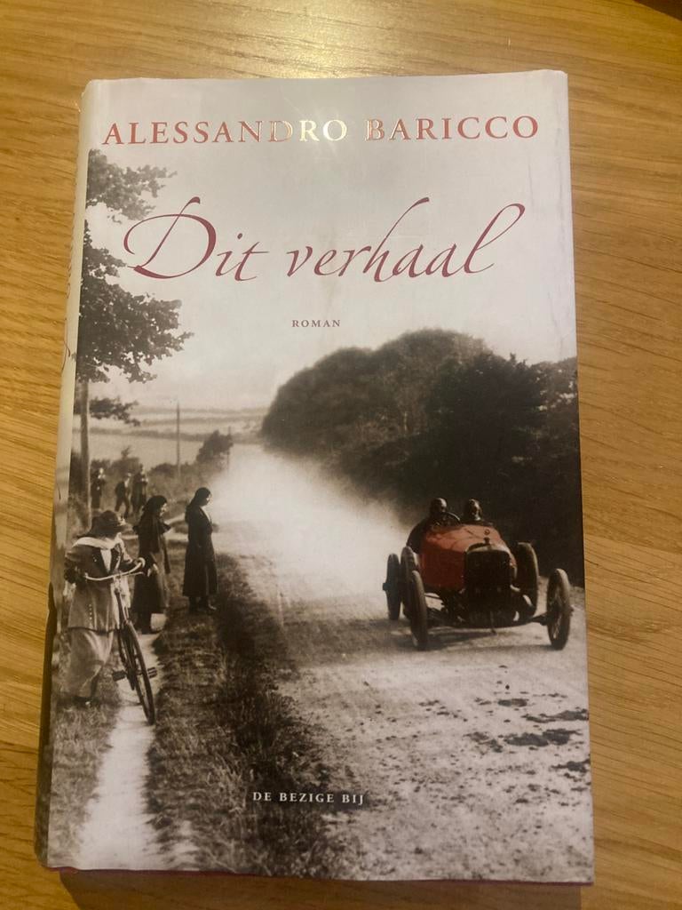 Alessandro Baricco - Dit verhaal, Ophalen of Verzenden, Zo goed als nieuw, Alessandro Baricco