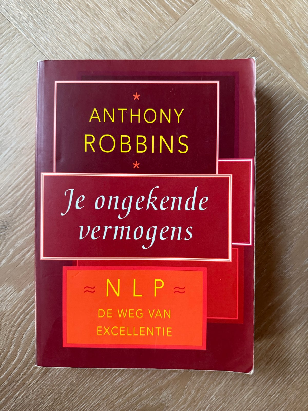Je ongekende vermogens - Anthony Robbins (Gelezen), Boeken, Ophalen of Verzenden, Gelezen, Overige onderwerpen
