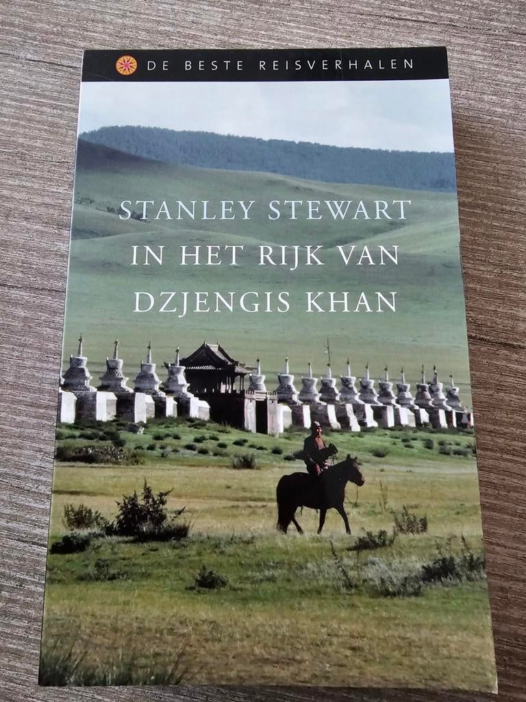 In het Rijk van Dzjengis Khan - Stanley Stewart, Ophalen of Verzenden, Gelezen, Stanley Stewart