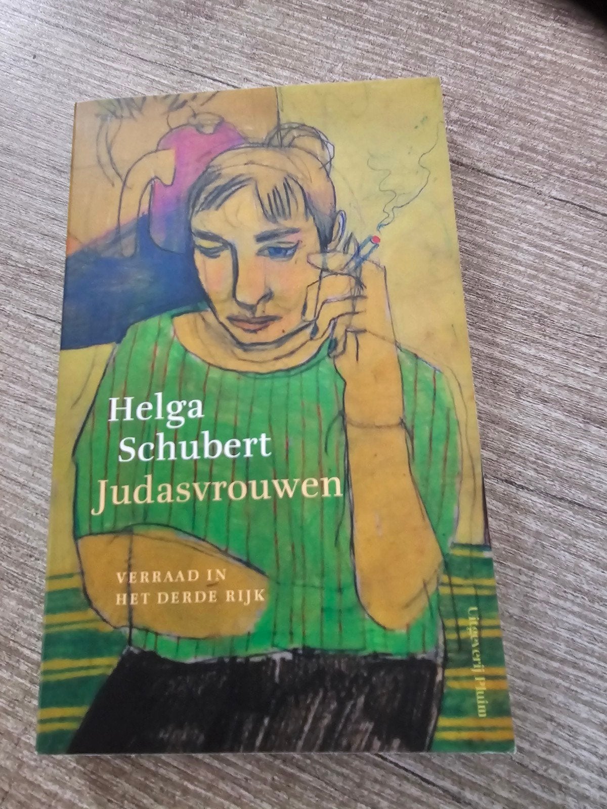 Helga Schubert - Judasvrouwen: Verraad in het Derde Rijk, Ophalen of Verzenden, Gelezen, Helga Schubert