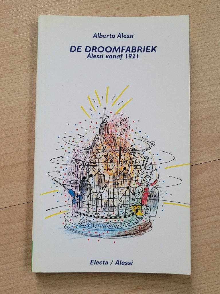 Boek De Droomfabriek Alberto Alessi 2001 Electa, Alberto Alessi, Ophalen of Verzenden, Zo goed als nieuw, Overige onderwerpen