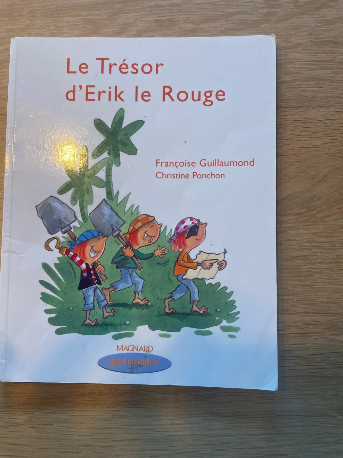 Frans kinderboek: Le Trésor d'Erik le Rouge, Ophalen of Verzenden, Gelezen, Fictie