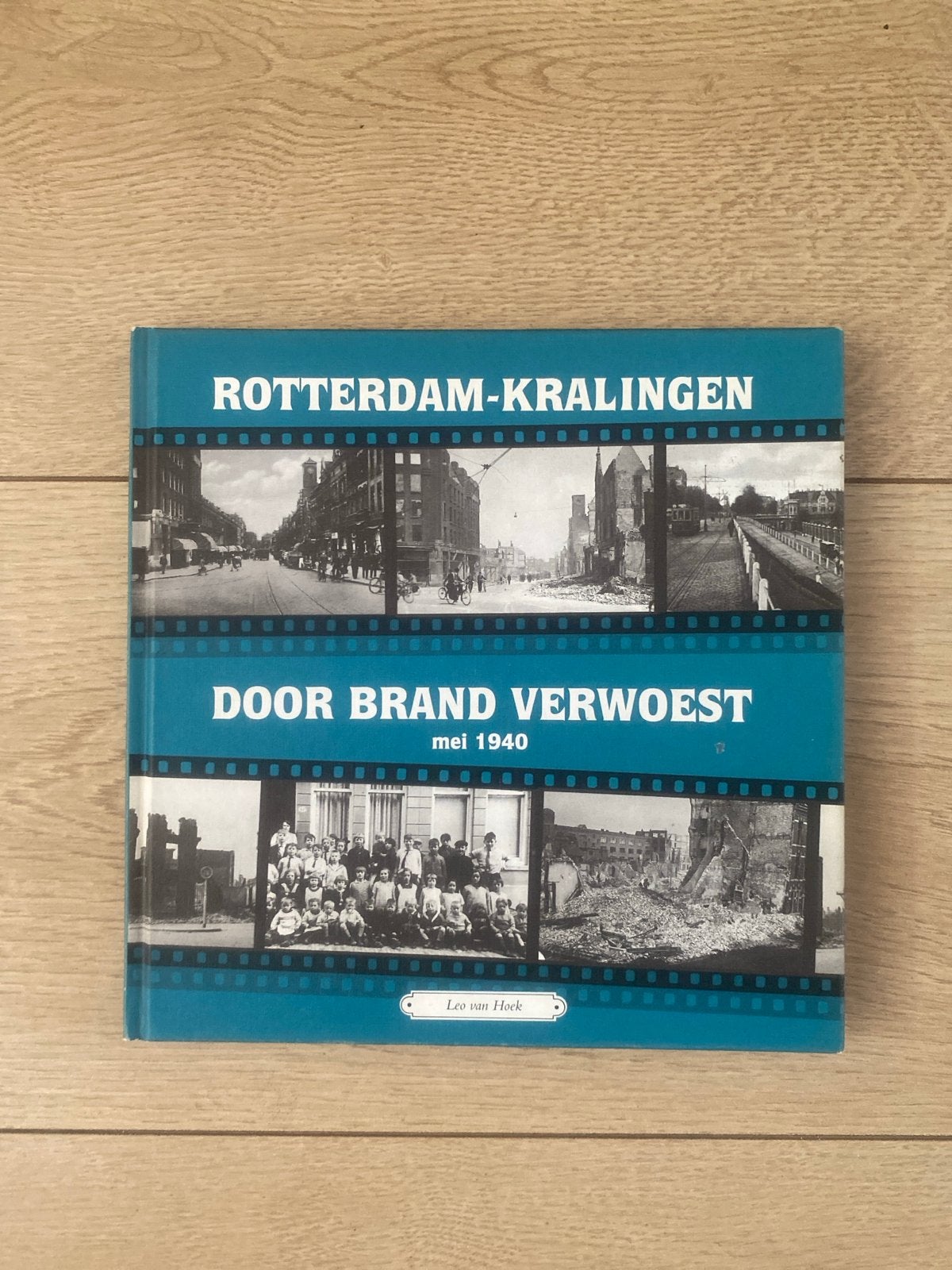 Rotterdam-Kralingen: Door Brand Verwoest mei 1940, Boeken, Ophalen of Verzenden, 20e eeuw of later, Gelezen