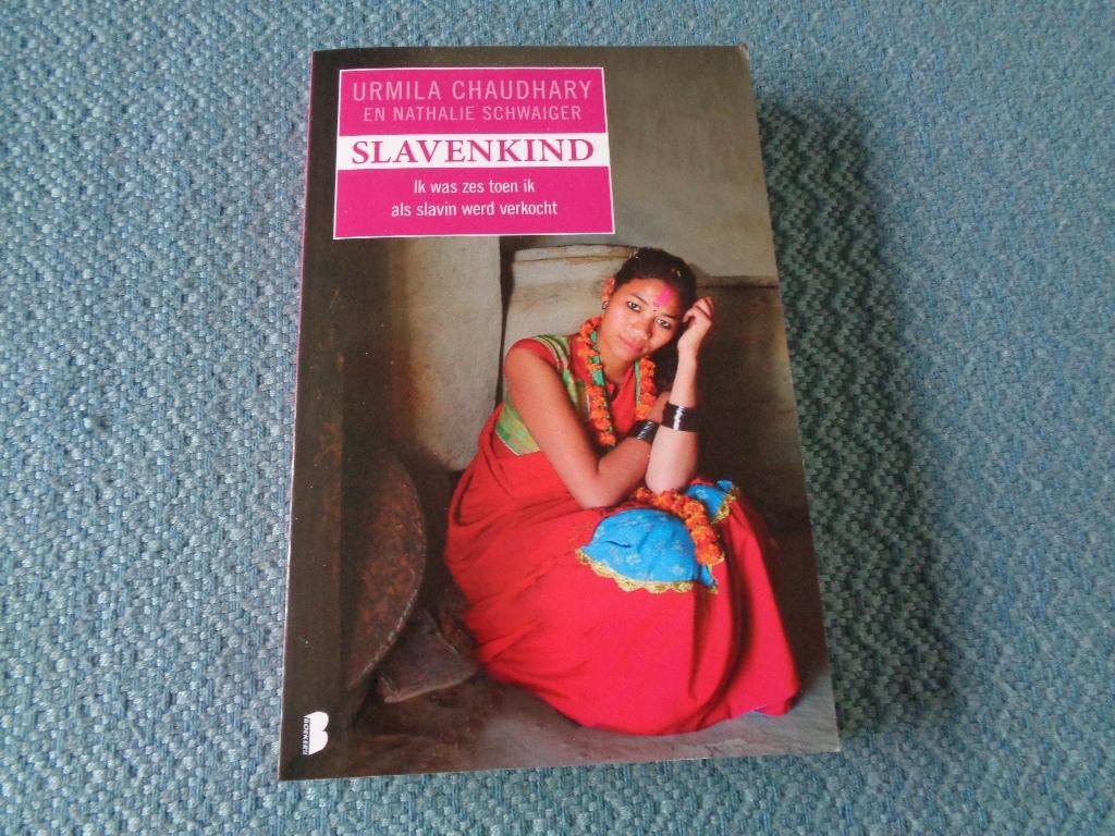 Slavenkind - Ik was 6 toen ik  als slavin verkocht werd, Overige, Ophalen of Verzenden, Zo goed als nieuw, Urmila Chaudhary/N. Schwaiger