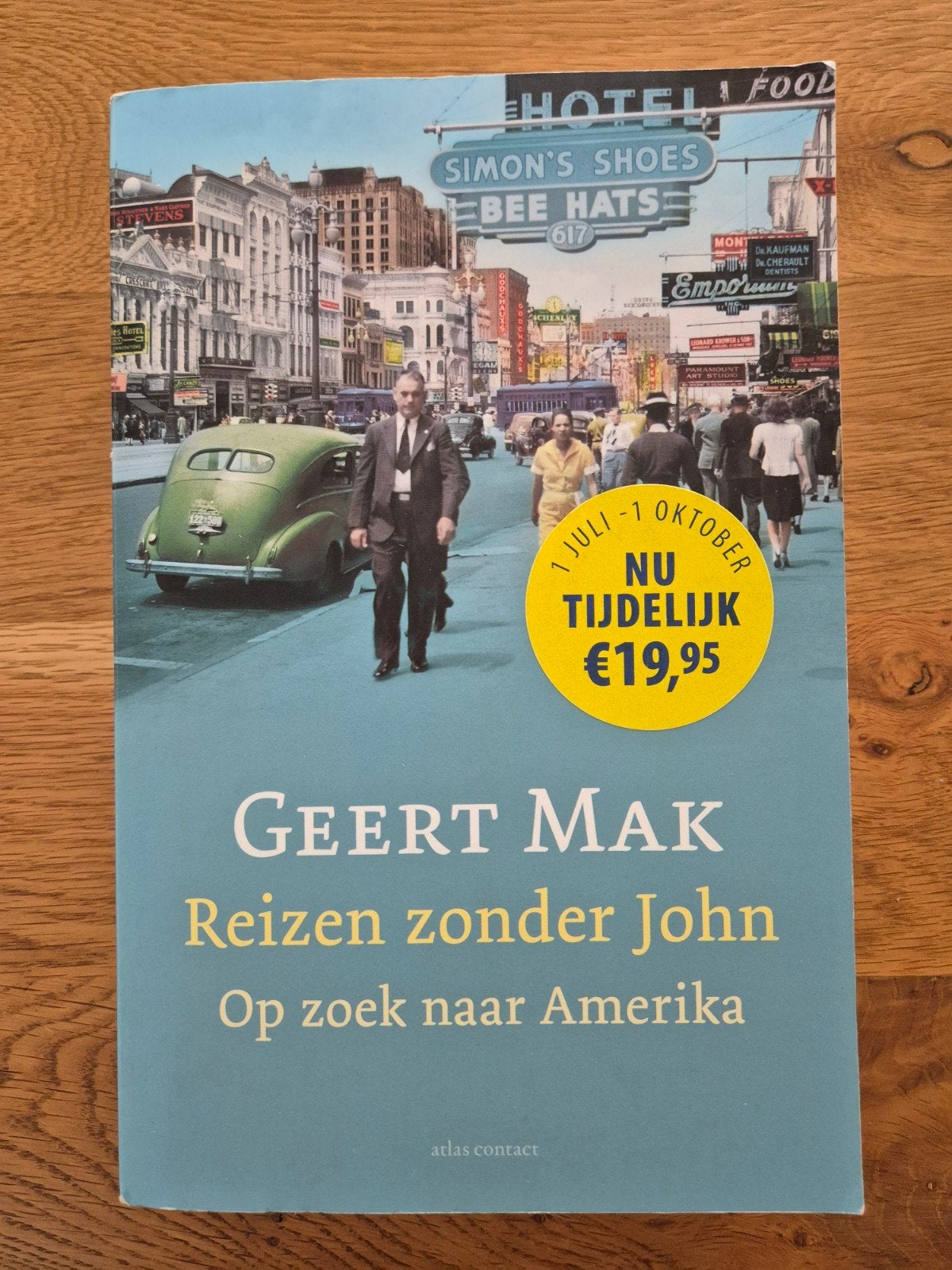 Geert Mak - Reizen zonder John: Op zoek naar Amerika, Ophalen of Verzenden, Zo goed als nieuw, Geert Mak, Noord-Amerika