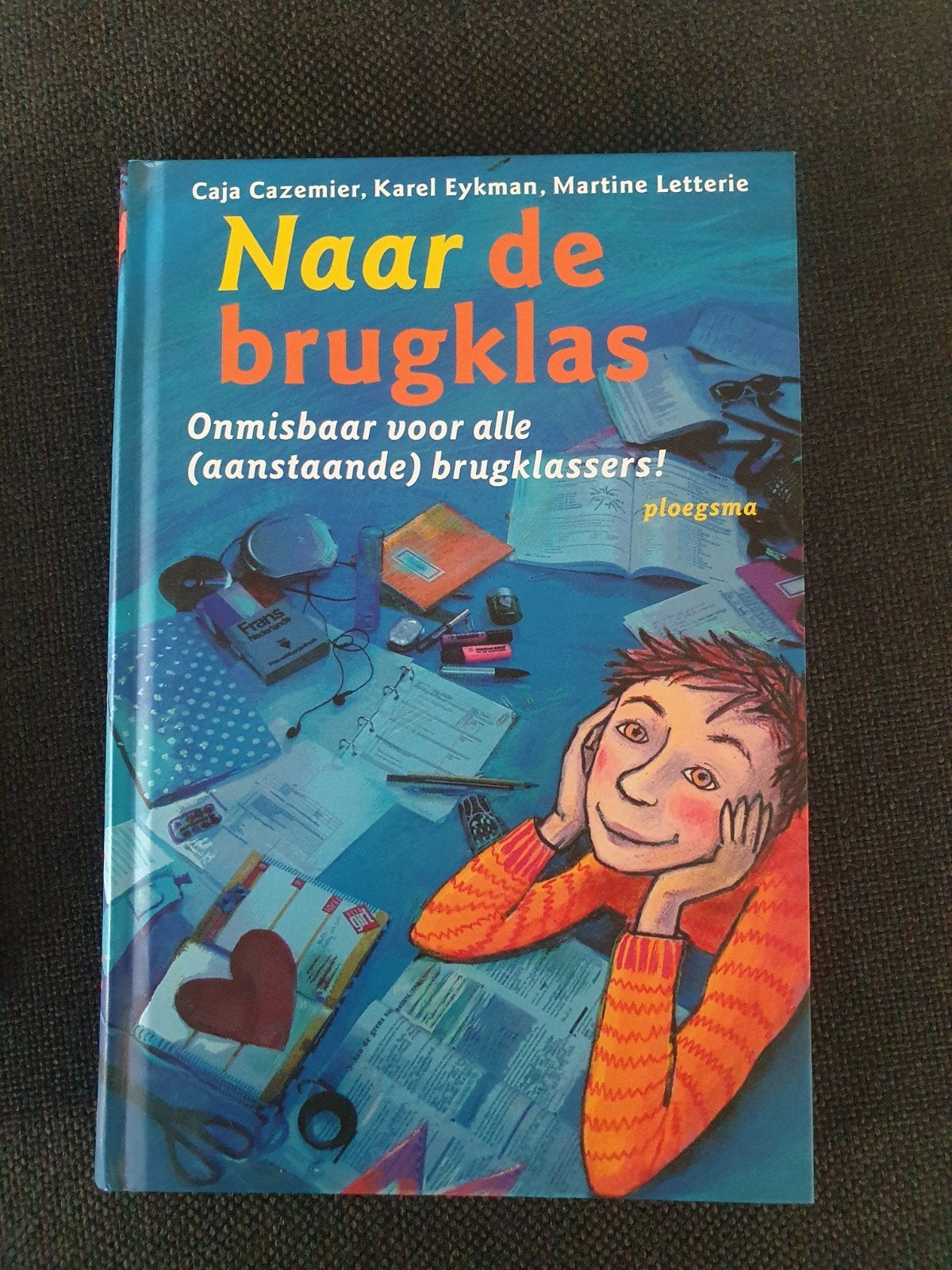 Naar de brugklas - Onmisbaar voor brugklassers!, Ophalen of Verzenden, Zo goed als nieuw, Caja Cazemier, Karel Eykman, Martine Letterie