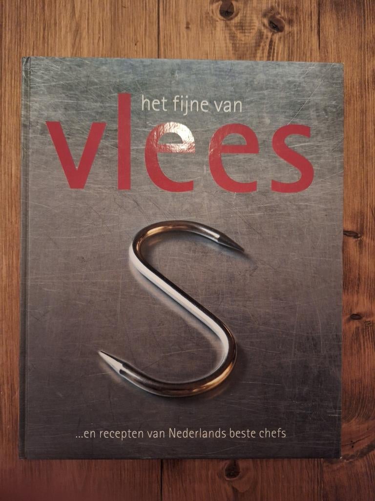Het Fijne van Vlees - Recepten van Topchefs, Boeken, Ophalen of Verzenden