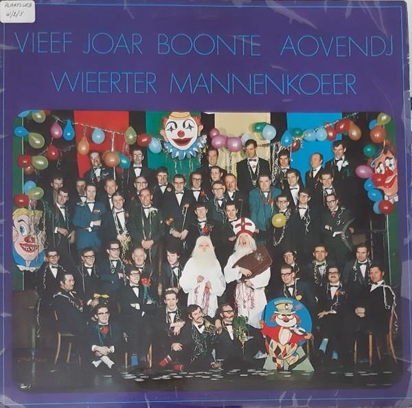 LP - VIEEF JOAR BOONTE AOVENDJ - WIEERTER MANNENKOOR, Ophalen of Verzenden, Zo goed als nieuw, 12 inch, Streekmuziek