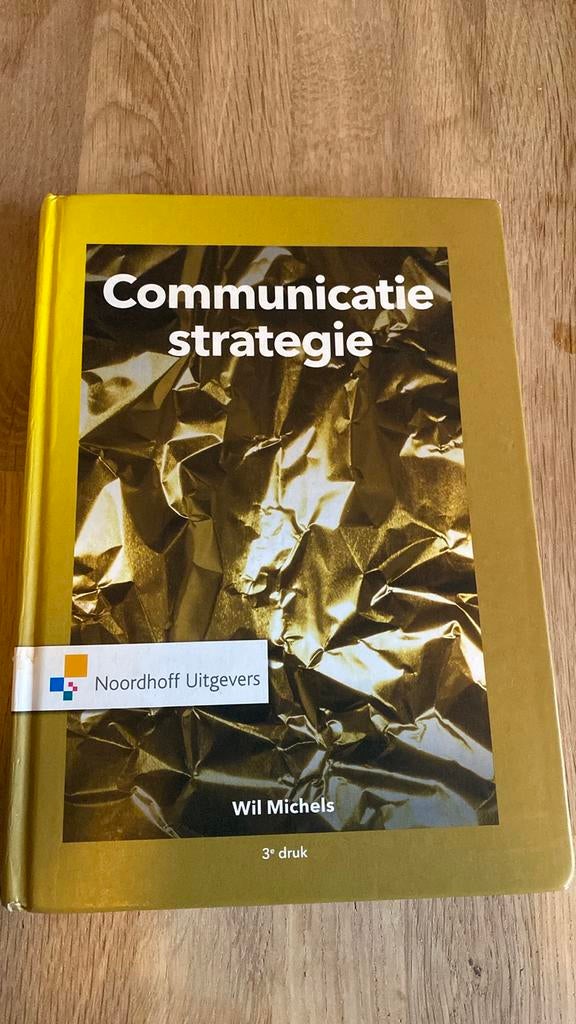 Communicatiestrategie - Wil Michels, Boeken, Economie, Management en Marketing, Zo goed als nieuw, Economie en Marketing, Ophalen of Verzenden