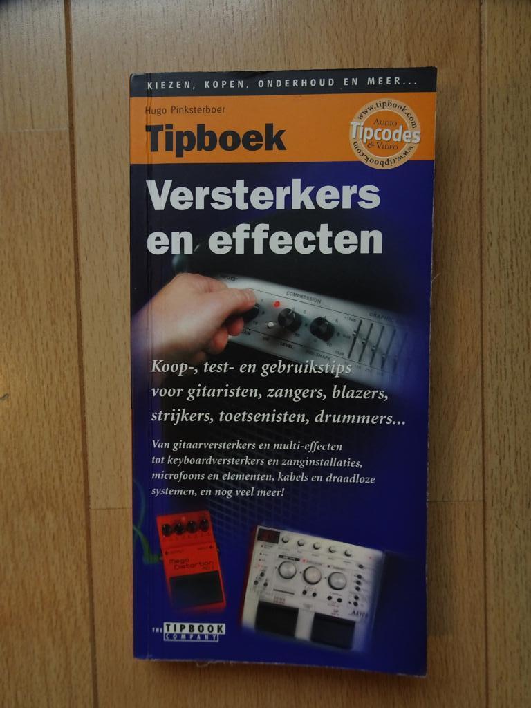Tipboek. Versterkers en effecten, Ophalen of Verzenden, Zo goed als nieuw