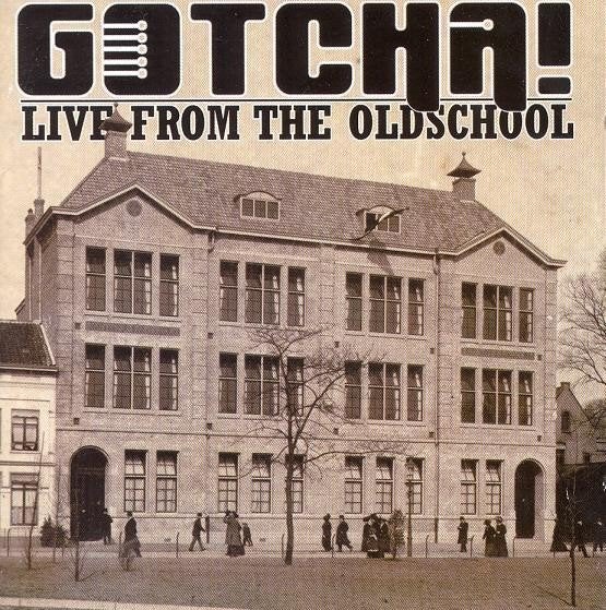 CD: Gotcha! – Live From The Oldschool (ZGAN), Ophalen of Verzenden, Zo goed als nieuw, Poprock