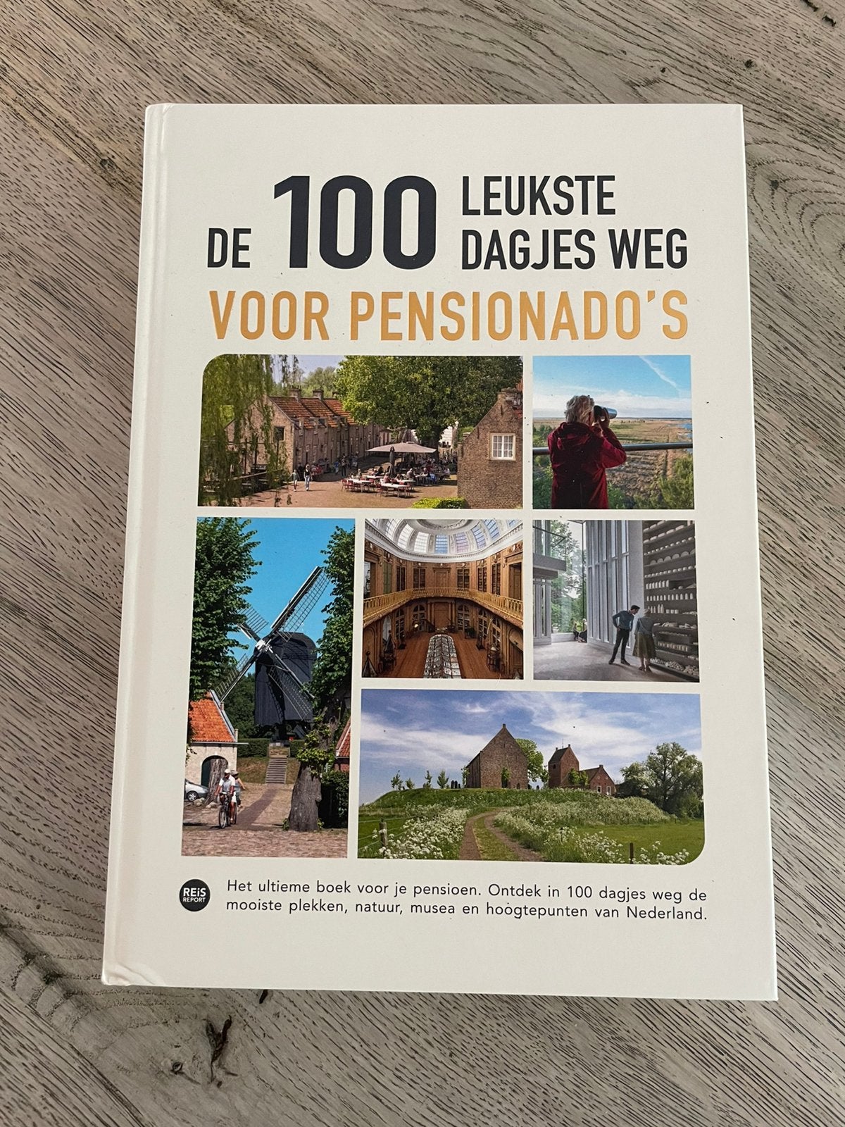 De 100 leukste dagjes weg boek voor Pensionado’s, Overige merken, Europa, Nieuw, Ophalen of Verzenden