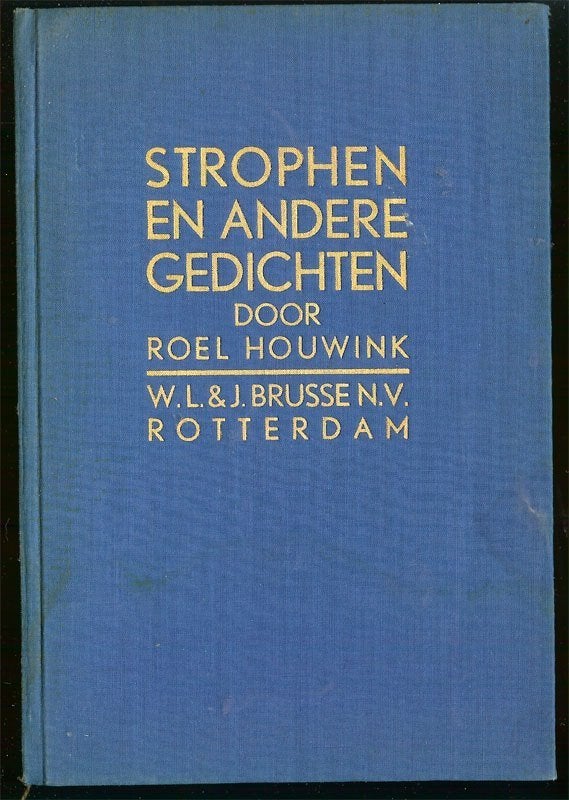 Roel Houwink STROPHEN EN ANDERE GEDICHTEN Uitgegeven, Ophalen of Verzenden, Gelezen