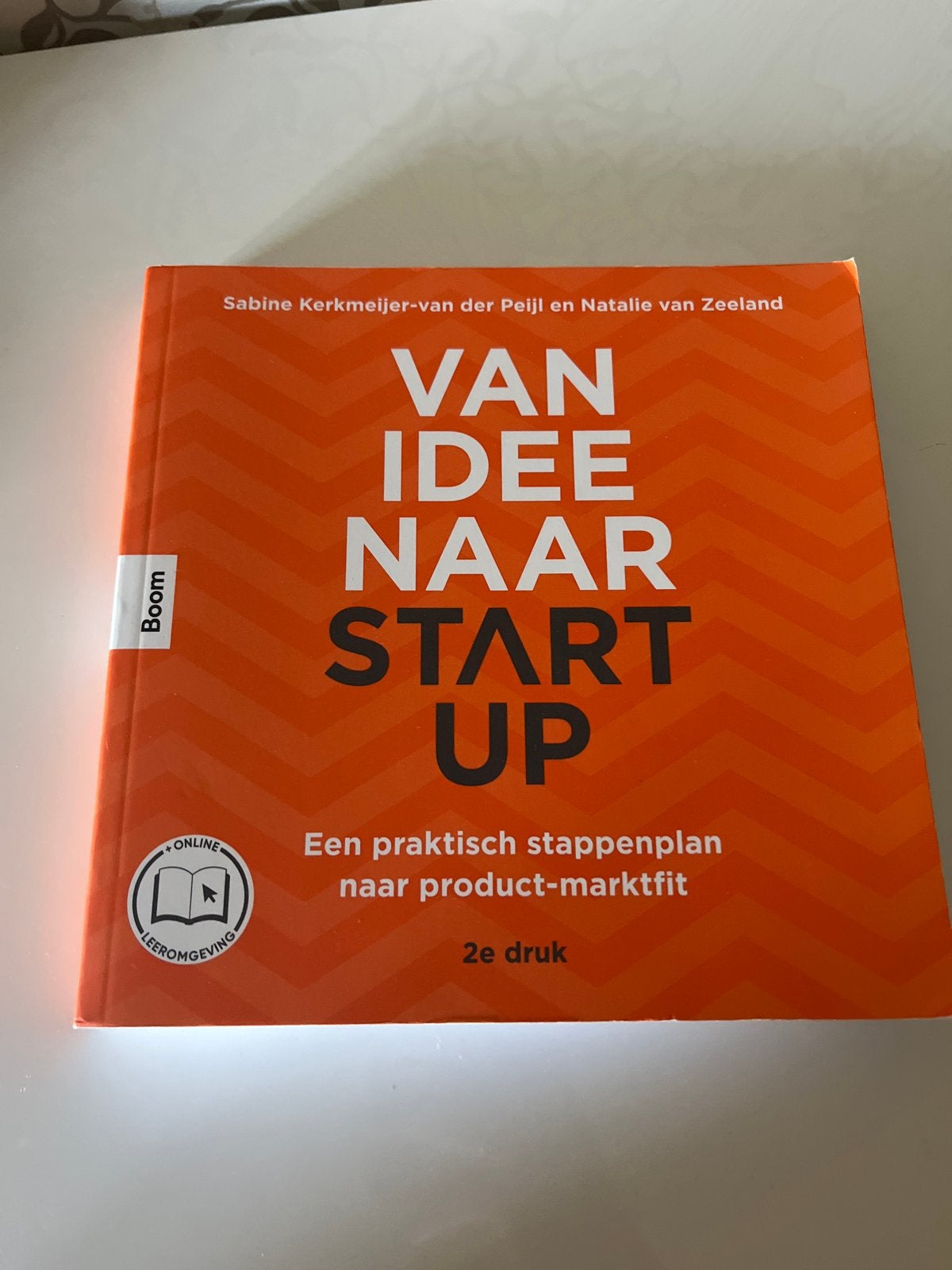 Sabine Kerkemeijer-Van der Peijl - Van idee naar start-up, Ophalen, Zo goed als nieuw, Sabine Kerkemeijer-Van der Peijl; Natalie van Zeeland