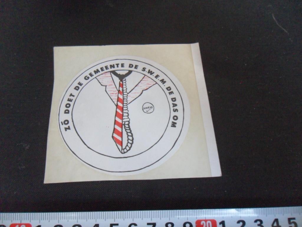 sticker Zó doet de gemeente de S.W.E.M. de das om, Ophalen, Zo goed als nieuw