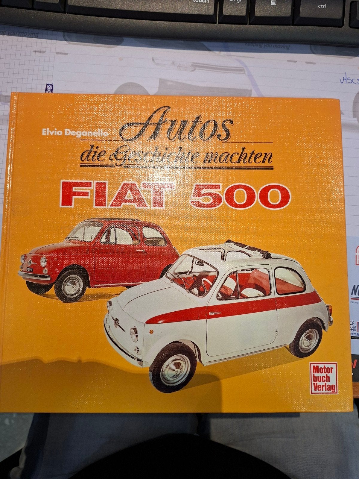 Boek: Fiat 500 - Autos die Geschichte machten, Ophalen of Verzenden, Gelezen, Elvio Deganello