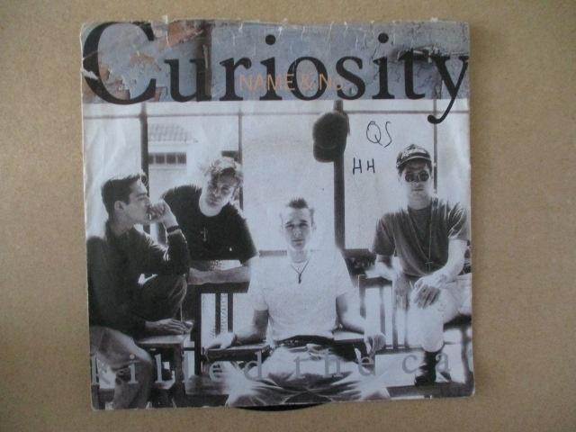 s1384 curiosity killed the cat - name and number, Ophalen, Gebruikt, Overige genres, 7 inch