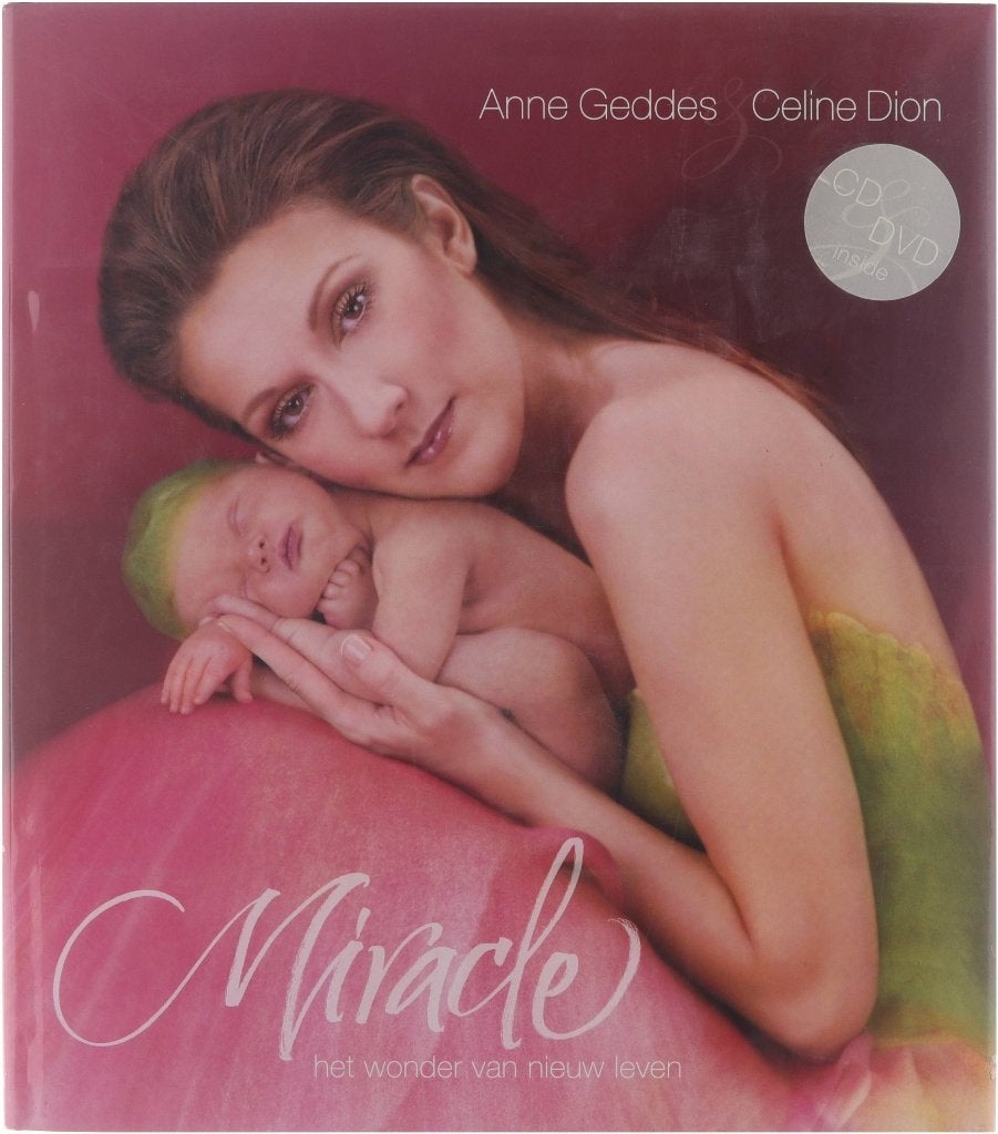 Hardcover boek 'Miracle' van Celine Dion en Anne Geddes, Ophalen, Zo goed als nieuw, Zwangerschap en Bevalling, Celine Dion