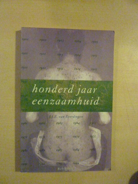 J. van Everdingen - Honderd jaar eenzaamhuid, Ophalen of Verzenden, Zo goed als nieuw, Natuurwetenschap