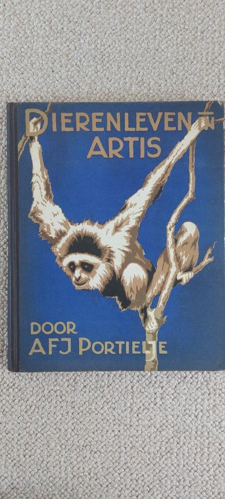 Dierenleven Artis boek door AFJ Portielje, Ophalen of Verzenden