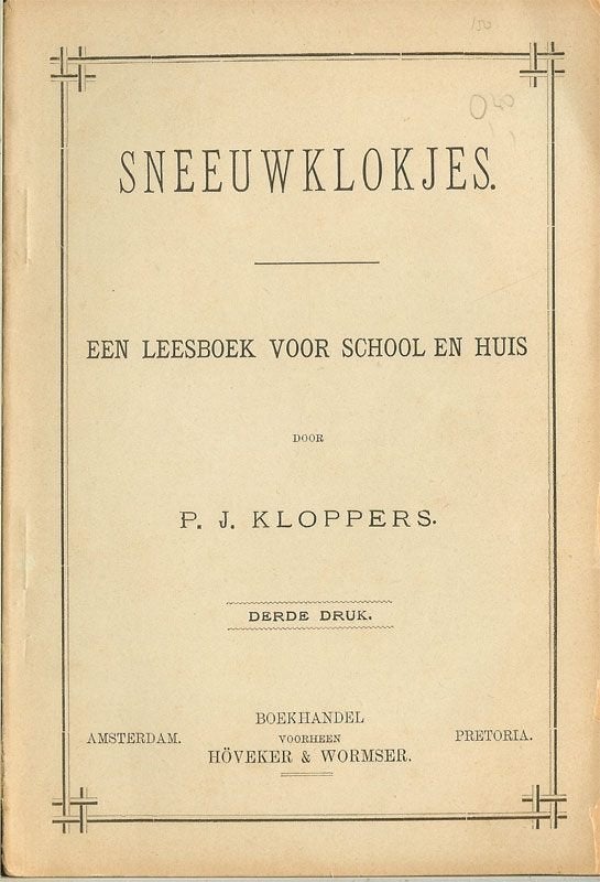 SNEEUWKLOKJES P.J.Kloppers/ Leesboek voor school en huis, Boeken, Ophalen of Verzenden, Gelezen, Overige niveaus, Nederlands