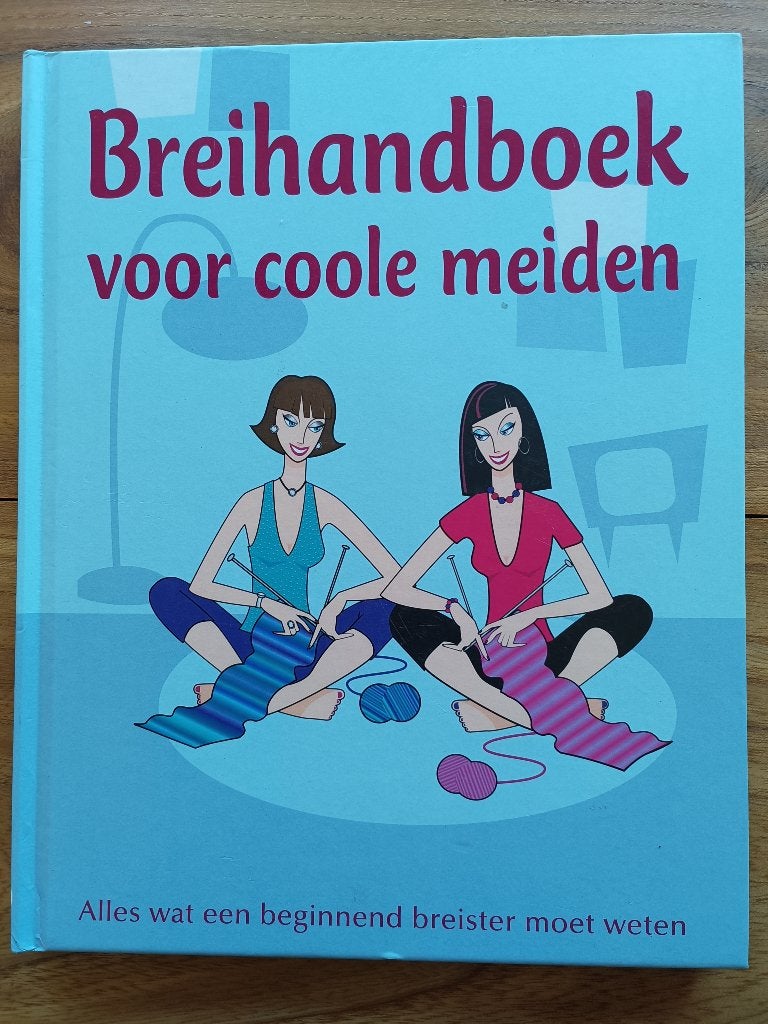 Breihandboek voor coole meiden, Boeken, Breien en Haken, Ophalen of Verzenden, Zo goed als nieuw, Geschikt voor kinderen