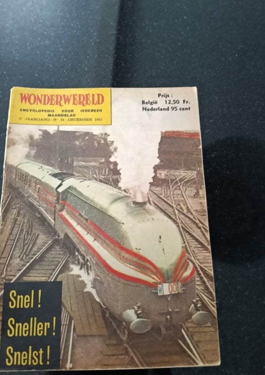 Wonderwereld   Snel ! sneller ! Snelst!   1953, Boeken, Ophalen of Verzenden, Zo goed als nieuw, Wetenschap en Natuur