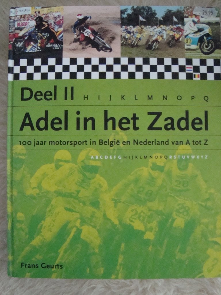 Deel ll adel in het zadel 100 jaar motorsport in belgië & nl, Ophalen of Verzenden, Nieuw