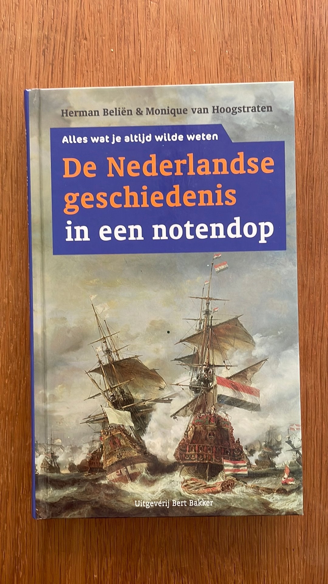 De Nederlandse geschiedenis in een notendop Beliën, Ophalen of Verzenden, Zo goed als nieuw
