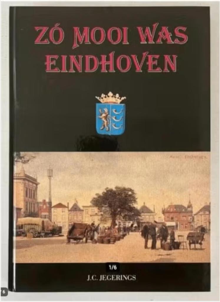Zo mooi was Eindhoven 1900-1940, Ophalen of Verzenden, 20e eeuw of later, Gelezen