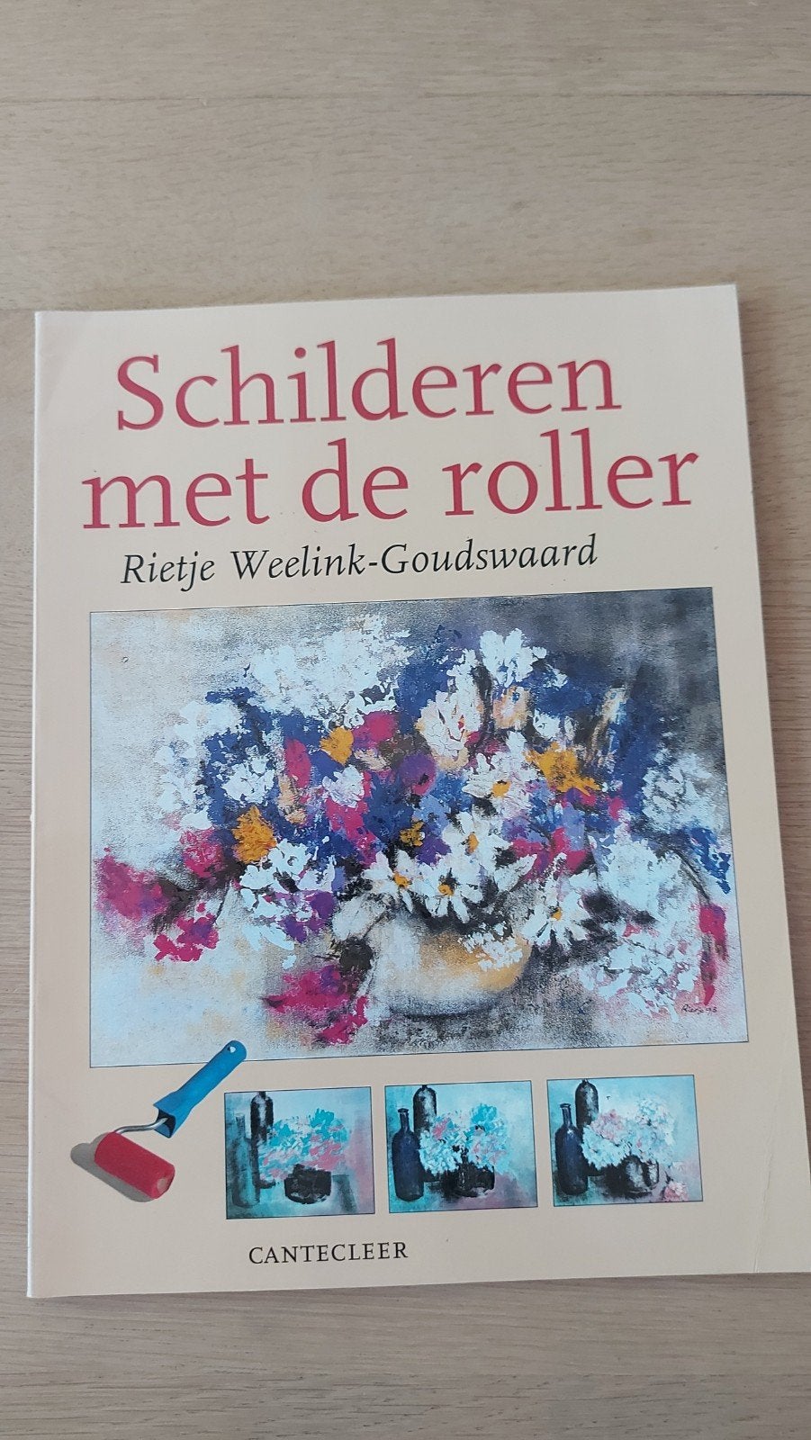O: Schilderen met de roller - Rietje Weelink-Goudswaard, Ophalen of Verzenden, Nieuw