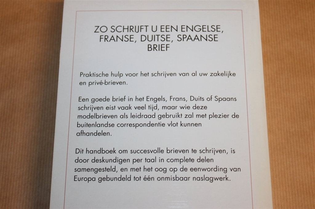 Zo Schrijft u een... Brief — Engels, Frans, Duits, Spaans, Ophalen of Verzenden, Alpha, Gelezen, HBO