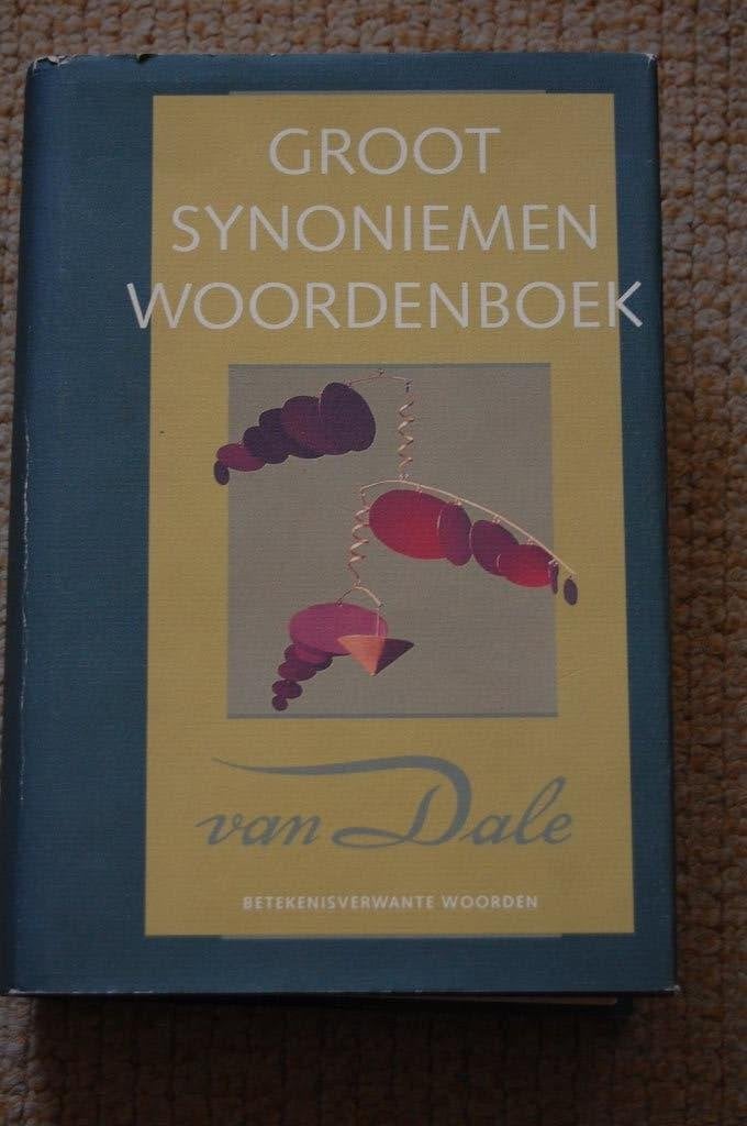 In absolute nieuwstaat: Synoniemen Woordenboek., Boeken, Nederlands, Zo goed als nieuw, Van Dale, Prof. Dr. P.G.J. van Sterkenburg e.a.