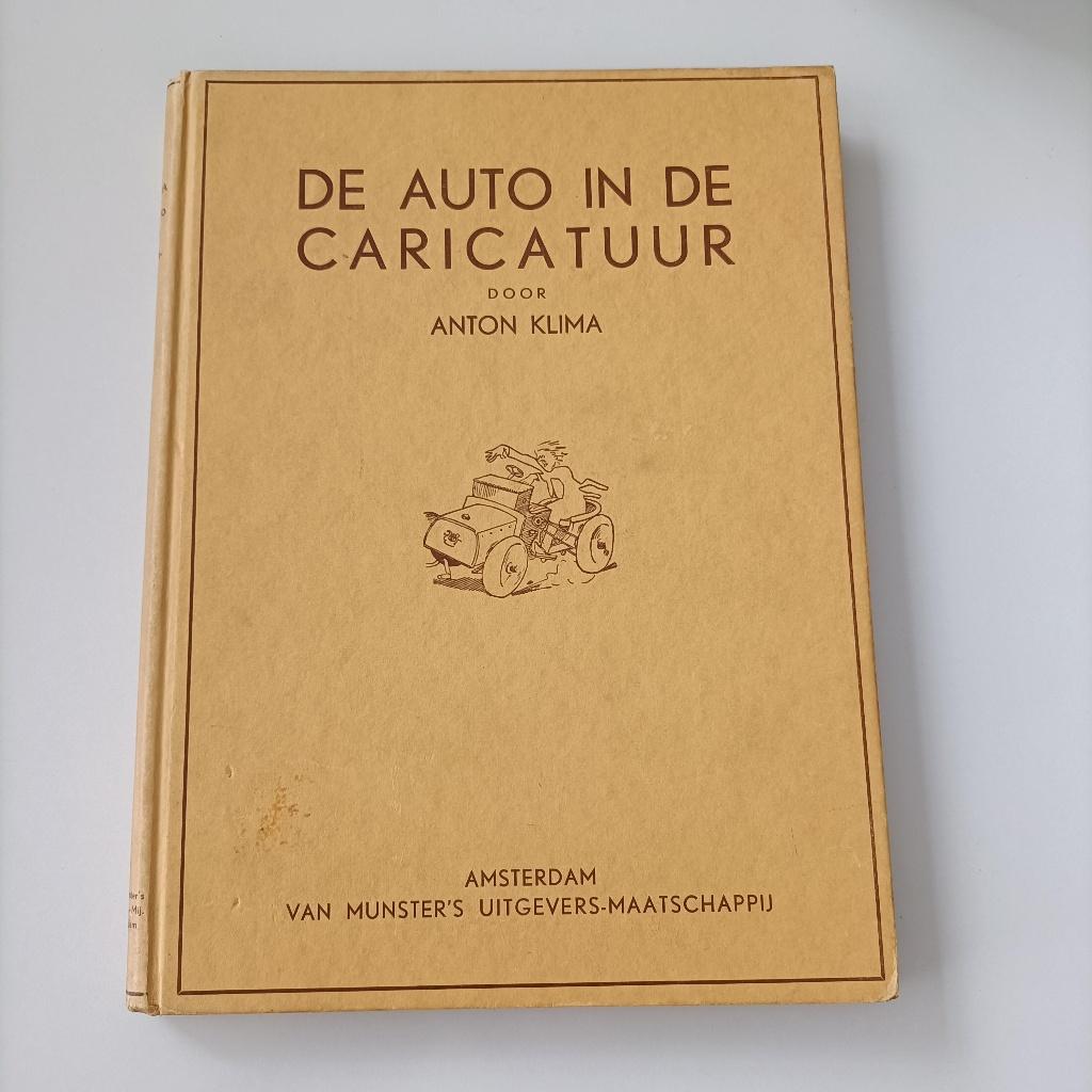antiek boek auto prenten De Auto in de Caricatuur hardcover, Ophalen of Verzenden, Gelezen, Algemeen