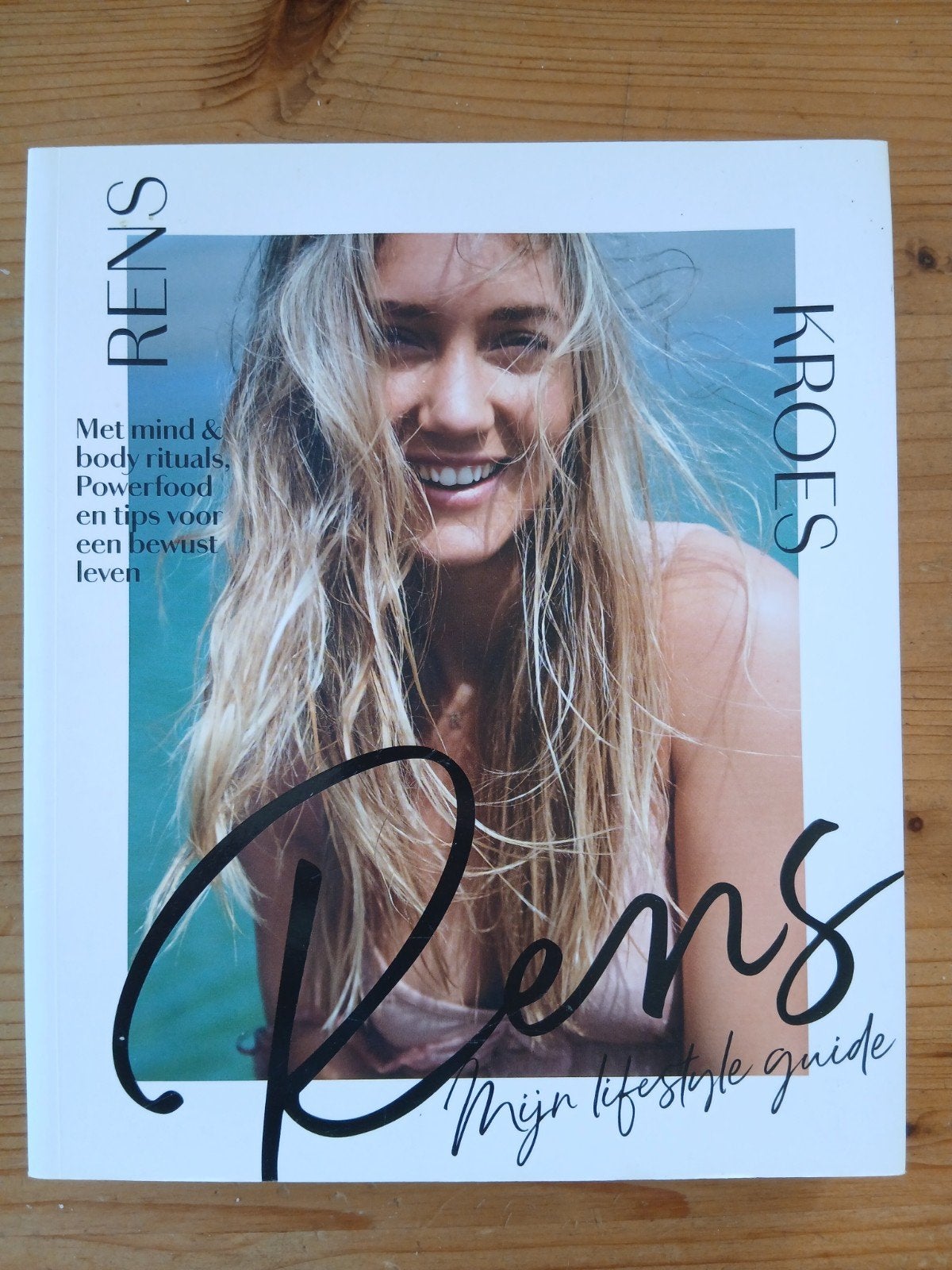 Rens Kroes - Rens mijn lifestyle guide, Ophalen of Verzenden, Zo goed als nieuw, Rens Kroes