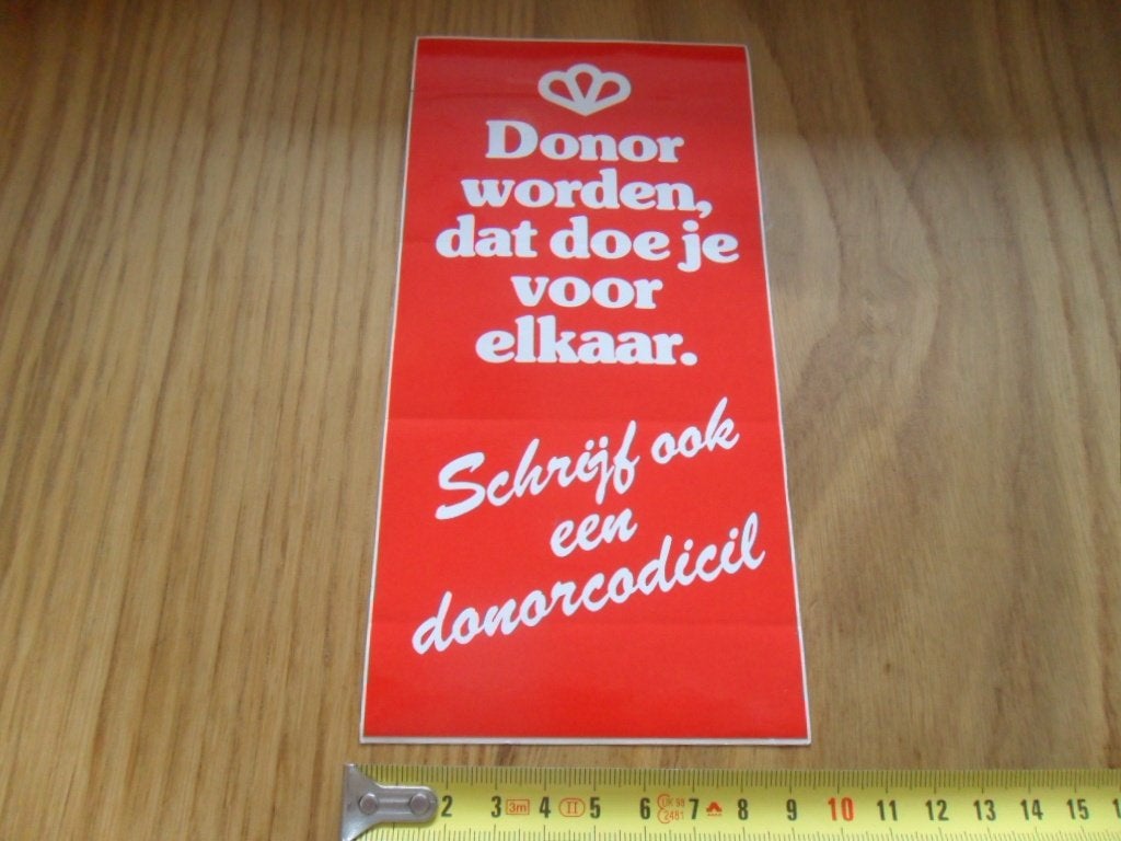 sticker Donor worden dat doe je voor elkaar. Schijf ook een*, Verzamelen, Ophalen of Verzenden, Zo goed als nieuw