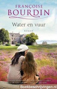 Francoise Bourdin-Water en vuur, Boeken, Ophalen of Verzenden, Zo goed als nieuw