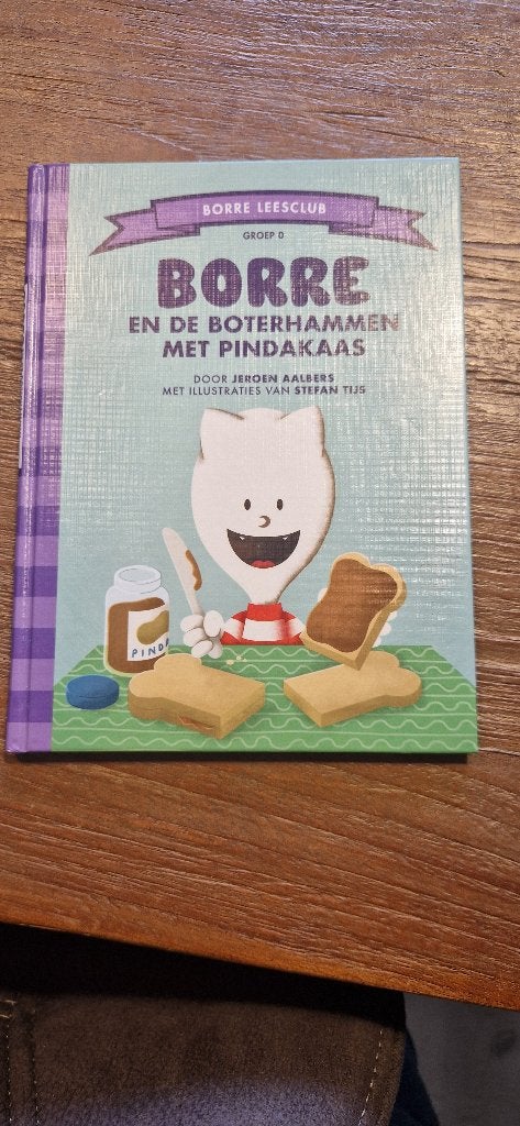 Borre en de boterhammen met pindakaas groep 0, Boeken, Kinderboeken | Kleuters, Fictie algemeen, Jongen of Meisje, Ophalen of Verzenden