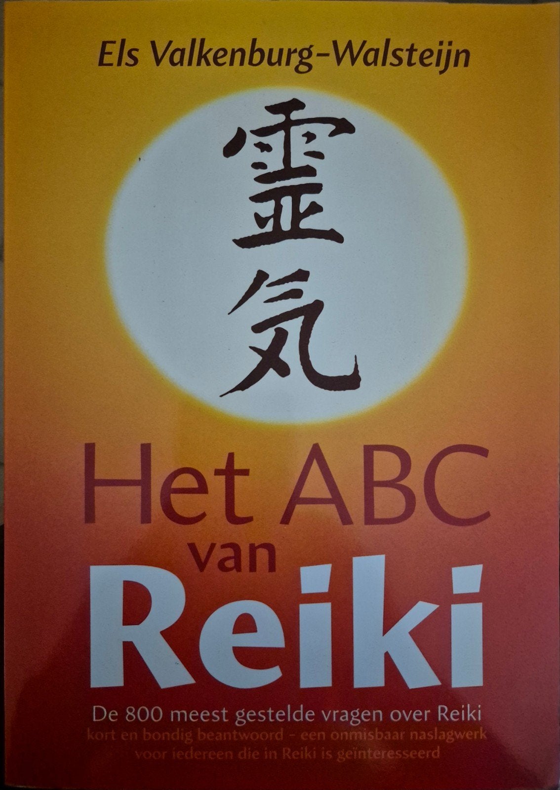 Het ABC van Reiki - Els Valkenburg-Walsteijn, Ophalen, Zo goed als nieuw