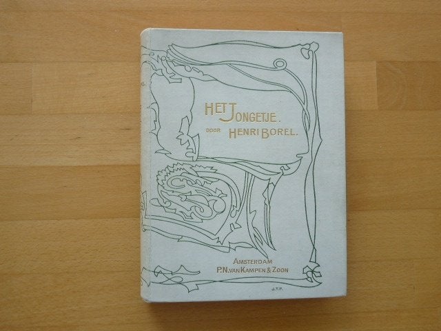 Het jongetje, Henri Borel, J. Thorn Prikker bandontwerp, Boeken, Ophalen of Verzenden, Zo goed als nieuw, Grafische vormgeving