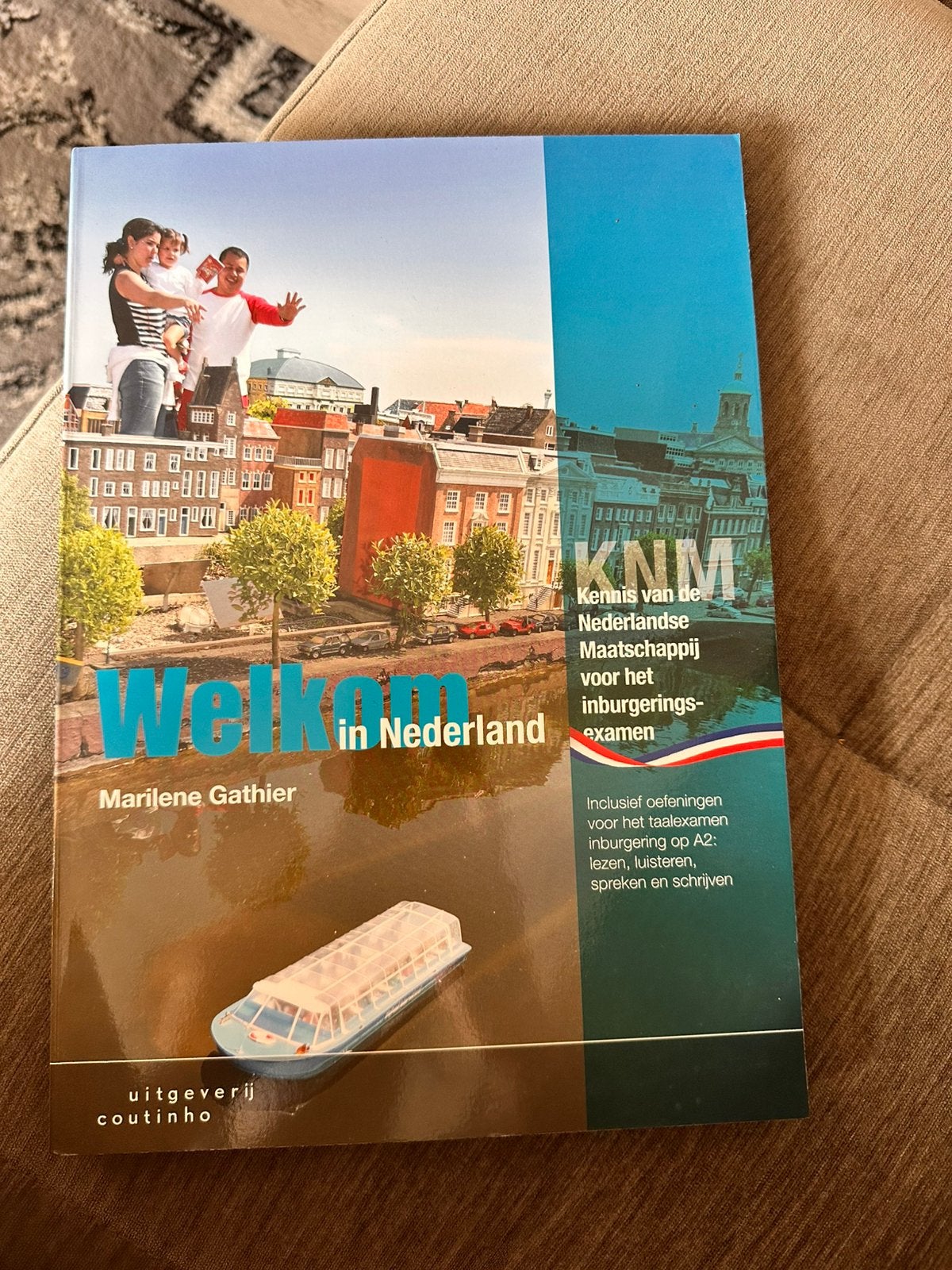 Welkom in Nederland - A2 - KNM Boek, Ophalen of Verzenden, Zo goed als nieuw, Benelux