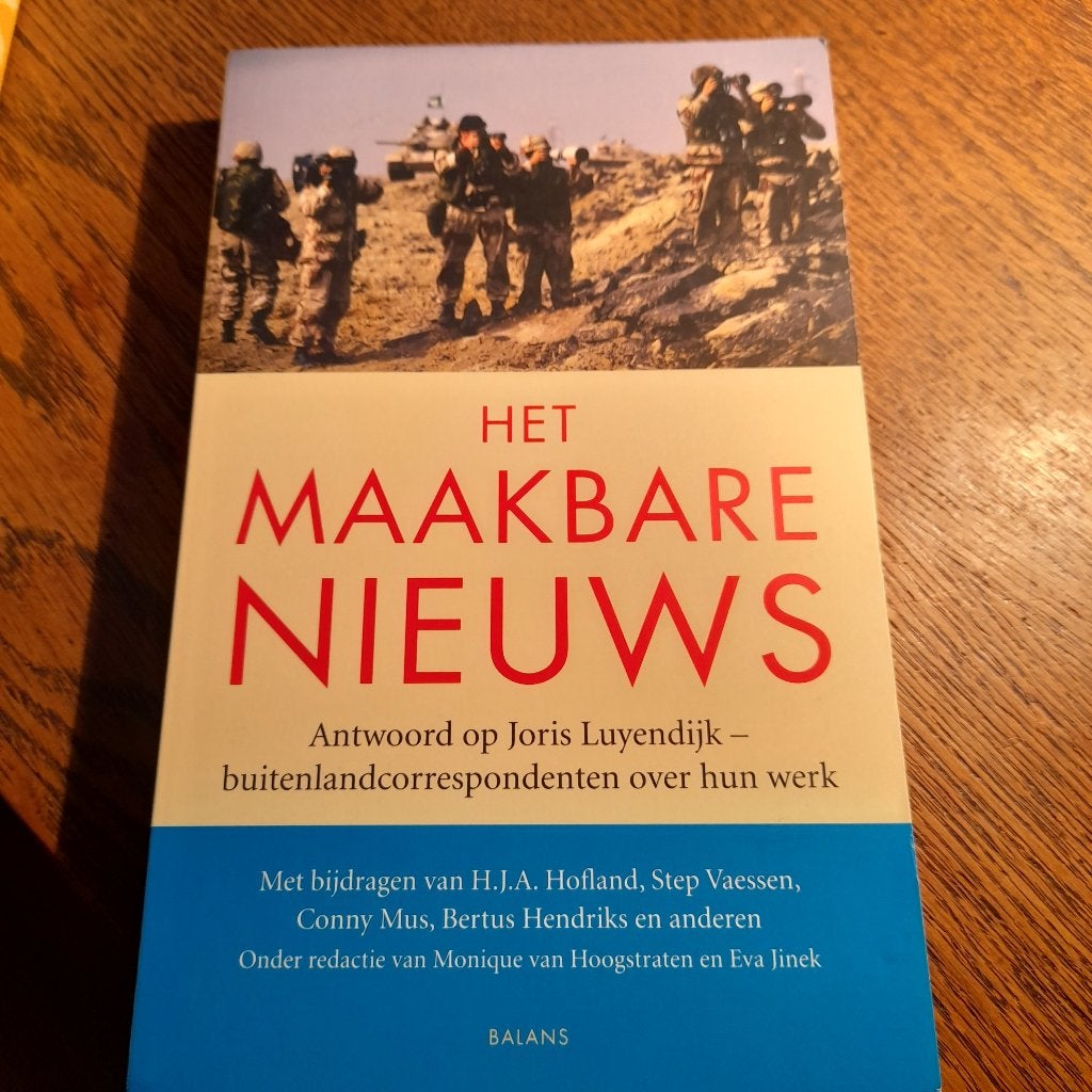 Joris Luyendijk - Het maakbare nieuws, Maatschappij en Samenleving, Ophalen of Verzenden, Zo goed als nieuw, Nederland