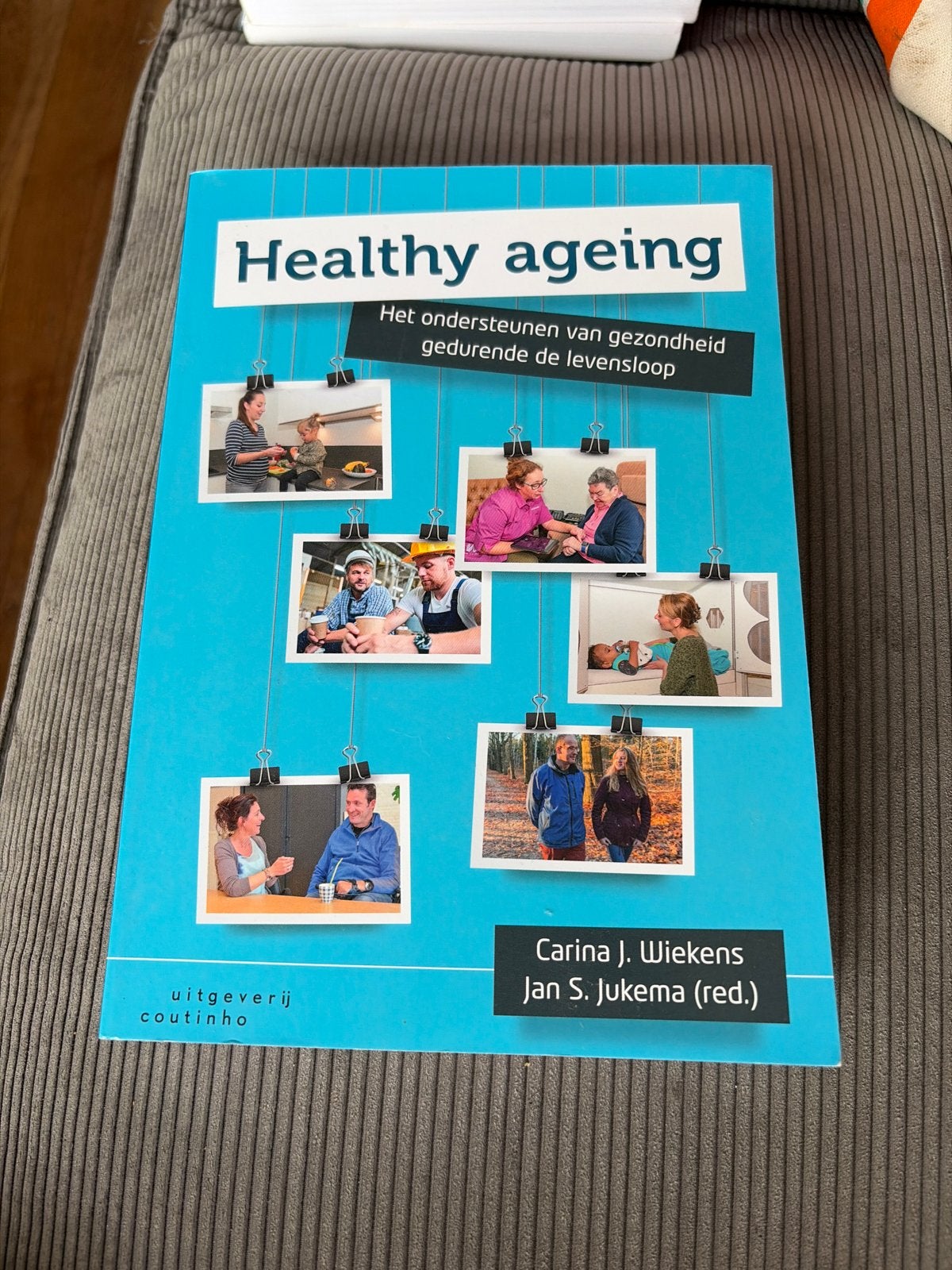 Healthy Ageing: Gezondheid ondersteunen levensloop, Boeken, Ophalen of Verzenden, Zo goed als nieuw, Gezondheid en Conditie
