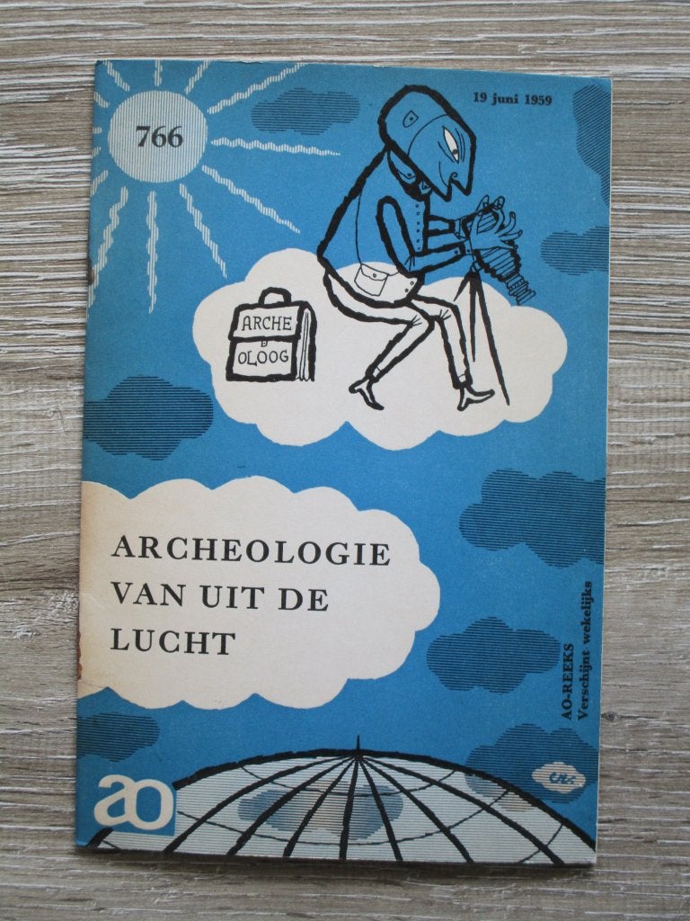 AO 766 Archeologie van uit de lucht, Ophalen of Verzenden, Gelezen, Europa