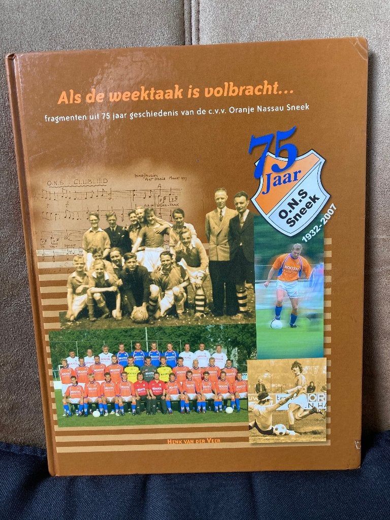 jubileumboek voetbalvereniging ONS Sneek 1932-2007, Ophalen of Verzenden, Zo goed als nieuw, Overige binnenlandse clubs, Boek of Tijdschrift