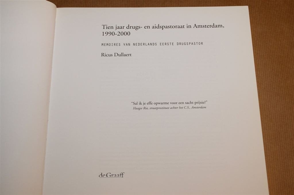 10 Jaar Drugs- en Aidspastoraat Amsterdam — Memoires, Ophalen of Verzenden, Gelezen