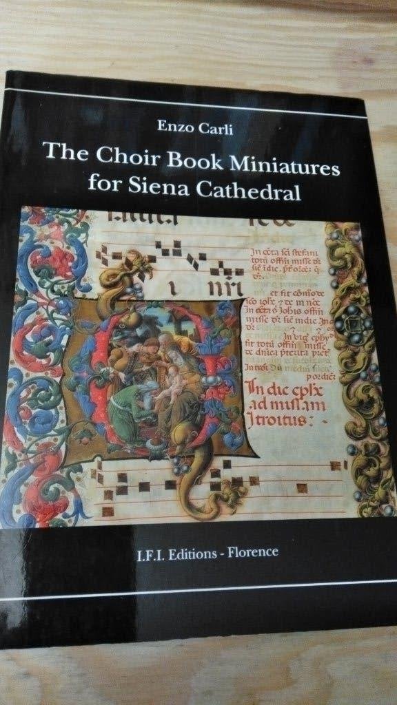 The Choir Book Miniatures for Siena Cathedral, Gelezen, Non-fictie, Ophalen of Verzenden, Enzo Carli